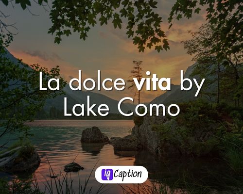  Lake Como Instagram Captions