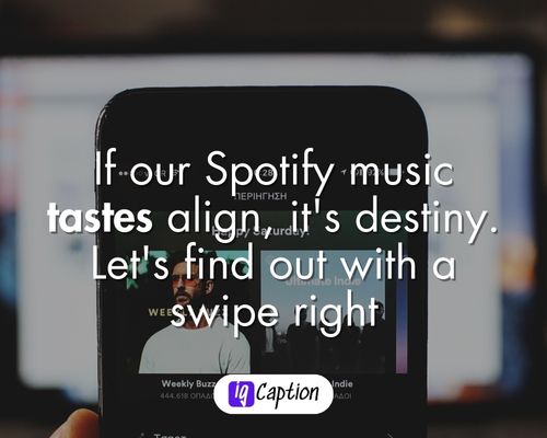 Spotify Pick up Line