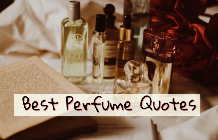 Best Perfume Quotes