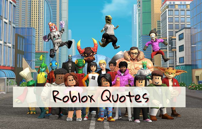 Roblox Quotes