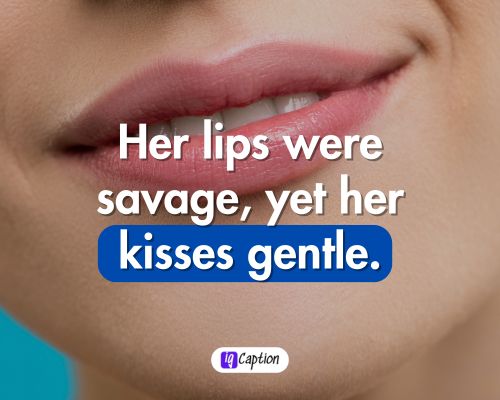 Savage Lips Quotes