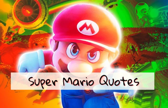 Super Mario Quotes