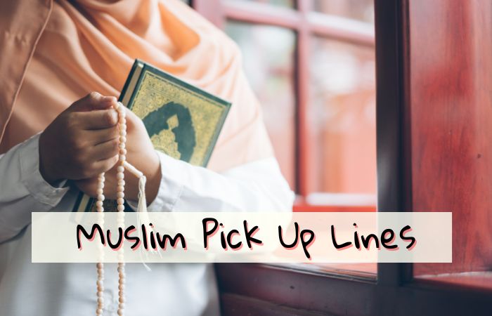 Muslim Pick Up Lines